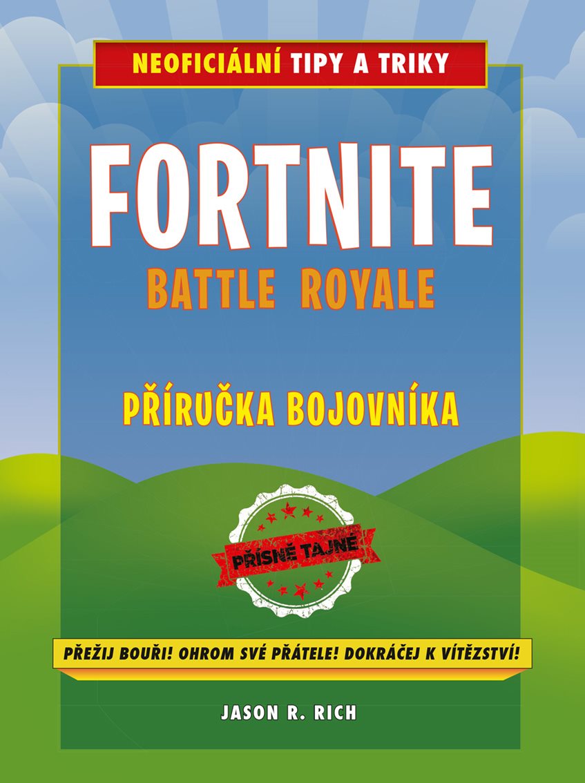 Elektronická kniha Fortnite Battle Royale: Neoficiální příručka bojovníka